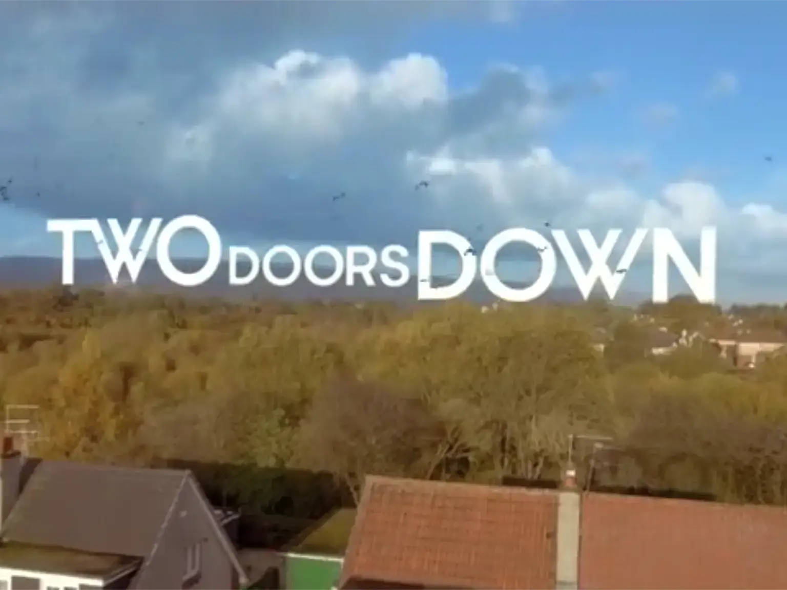 two doors down